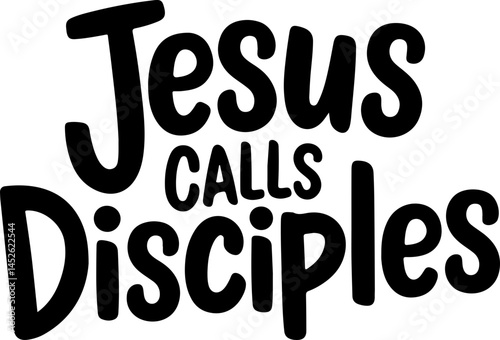 Jesus Calls Disciples Christian Quote