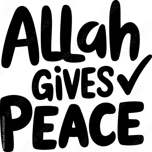 Allah Gives Peace Islamic Quote