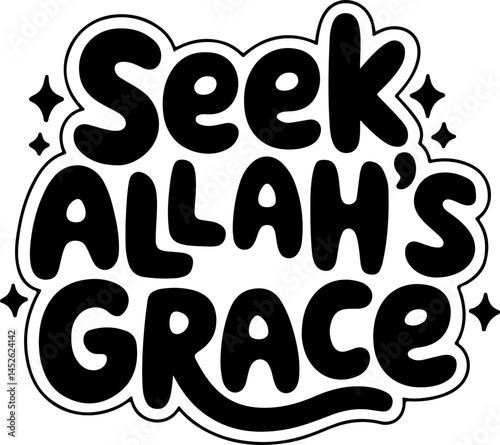 Seek Allah's Grace Inspiring Quote