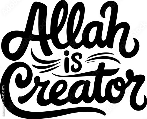Allah Is Creator Islamic Typography