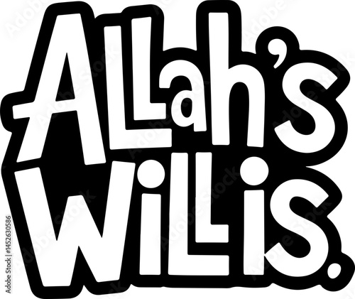 Allah's Will Is Design Graphic