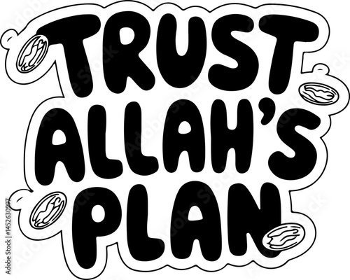 Trust Allah's Plan Islamic Quote