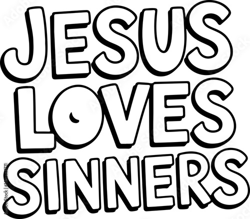 Jesus Loves Sinners Bold Text