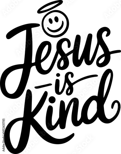 Jesus Is Kind Christian Graphic Art
