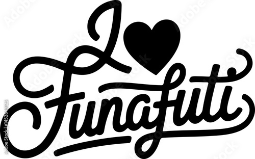 I Love Funafuti Typography Design