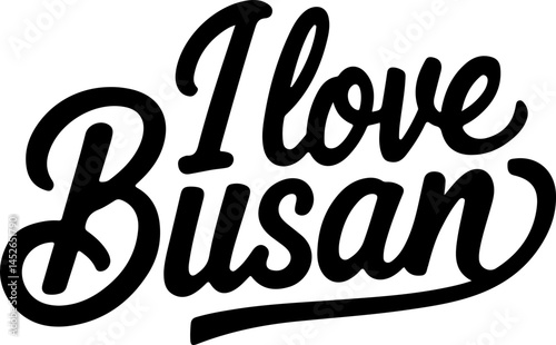 I Love Busan City South Korea