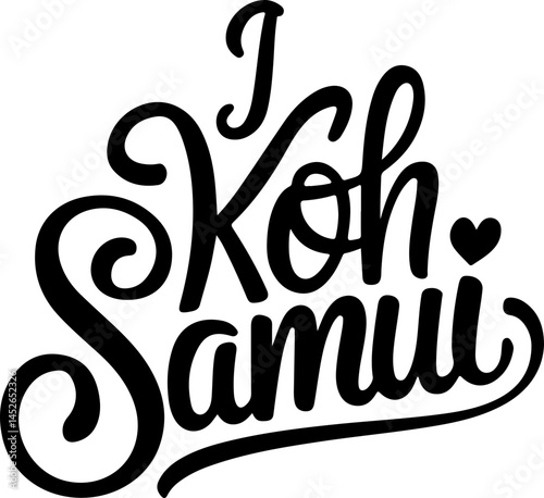 I Love Koh Samui Island