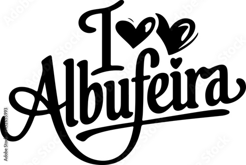 I Love Albufeira Portugal Design