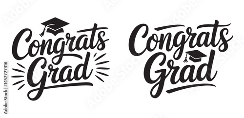 Congrats Grad t shirt design typography hand lettering, isolated on white background. Vector  illustration.