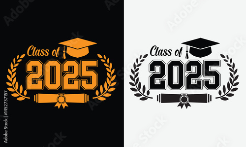 Class of 2025 graduate t-shirt design, high school or college graduate event or party t-shirt Design, Graduation T-Shirt Design.