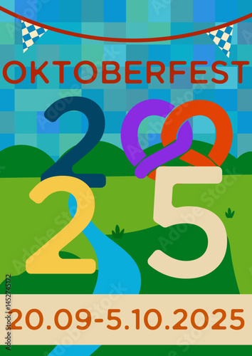Stylized poster for Oktoberfest 2025 showing Bavarian hills, colorful "2025" digits with a pretzel replacing the zero, and a sky-blue patchwork background.