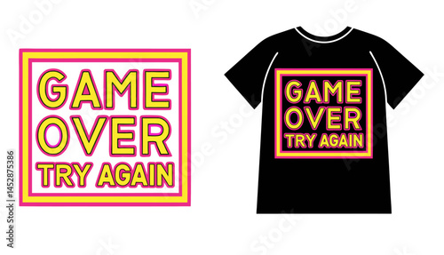 Game Over Try Again T-shirt Design, Retro Gamer Text, Arcade Style Typography