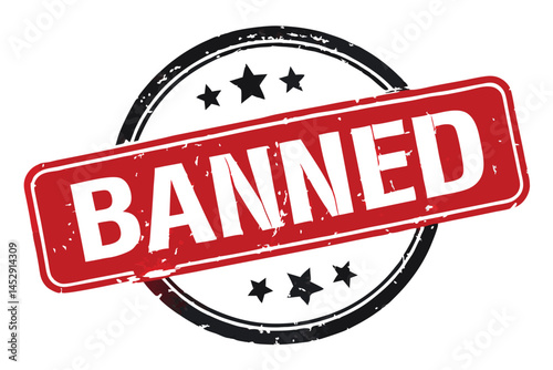 Rubber stamp with the word banned in red and black ink symbolizing prohibition or restriction, isolated on a white background