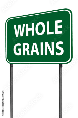 whole grains sign