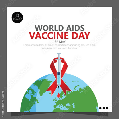 World AIDS Vaccine Day, observed on May 18th, raises awareness about the importance of developing a vaccine to prevent HIV/AIDS.