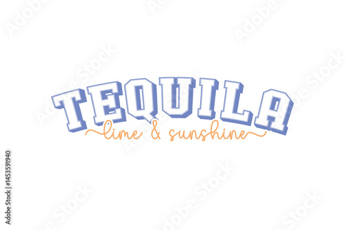 Tequila Lime and Sunshine, Retro Summer Varsity Typography T Shirt Design