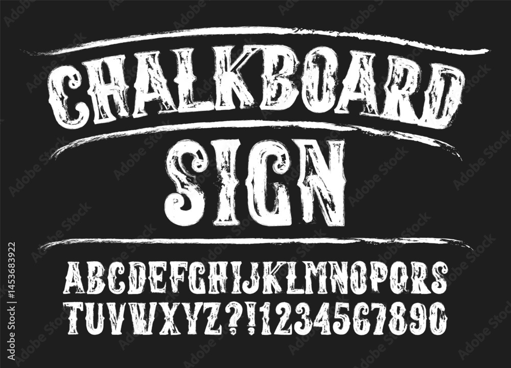 Chalkboard Sign alphabet font. Vintage letters, numbers and symbols. Stock vector typeface for your design.