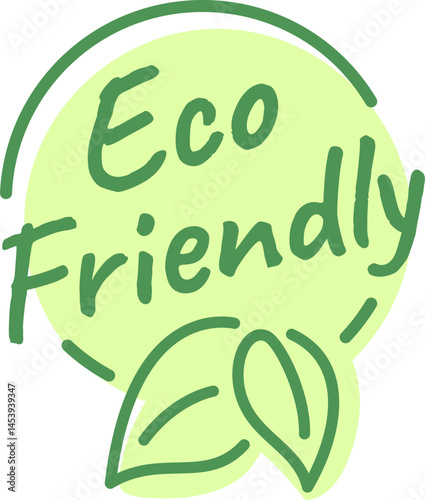 Green circular design featuring Eco Friendly text with stylized leaves, symbolizing sustainable living and environmental awareness. Ideal for promoting eco conscious initiatives