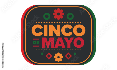Cinco de Mayo in Mexico. Traditional mexican fiesta in May. National happy holiday with carnival, festival and parade. Latin american and spanish pattern. Illustration with sombrero. Vector poster