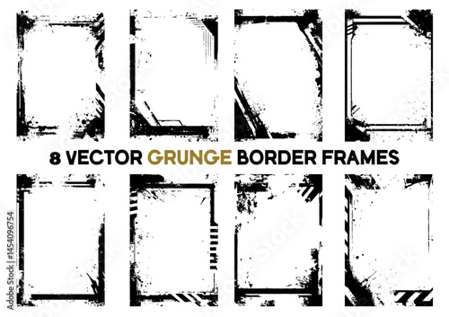 Collection of 8 vector border frames with grunge styling. Each features heavily distressed, scratched, and splattered black edges around a clean white center. Varied textures.
