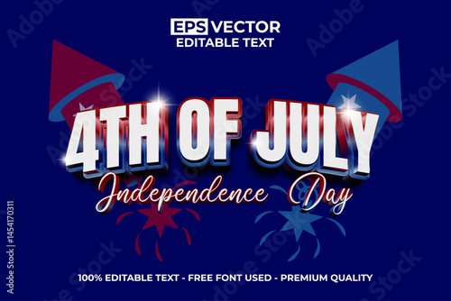 American Independence Day 4th of July 3D Style Shining Editable Text Effect with Fireworks