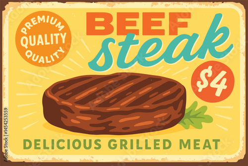Vintage beef steak signboard with grilled meat and retro worn texture for restaurant and diner menu