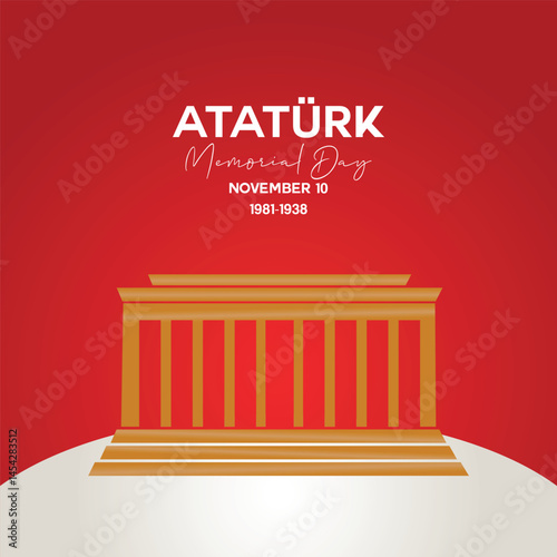 Ataturk memorial day. Turkish republic founder Mustafa Kemal Ataturk’s Death Day anniversary. November 10,  Memorial day of Ataturk. Vector design template.