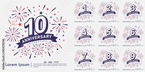 Set of 1st-10th years anniversary celebration emblem. anniversary logo isolated with fireworks and stars sparkle and ribbon. vector illustration template design for web, flyers, poster, greeting card