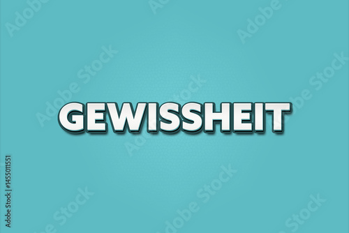 Gewissheit (certainty) - A turquoise banner illustration with white text.