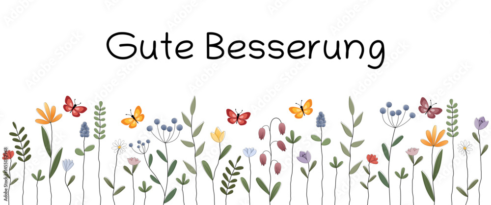 Gute Besserung - Schriftzug in deutscher Sprache. Grußkarte mit bunten Blumen und Schmetterlingen. 