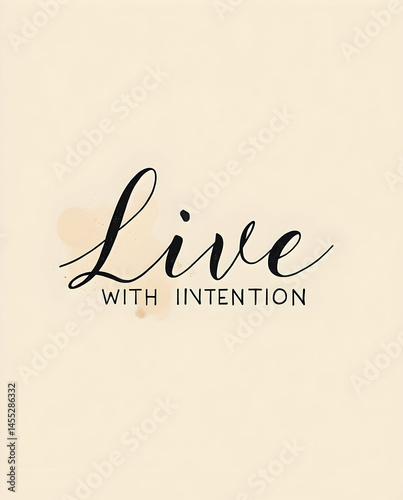 Live with Intention Calligraphy