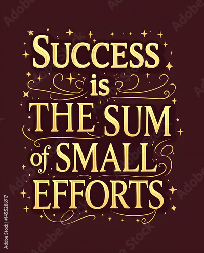 Success is the Sum of Small Efforts Script
