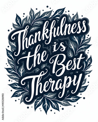 Thankfulness is the Best Therapy Script