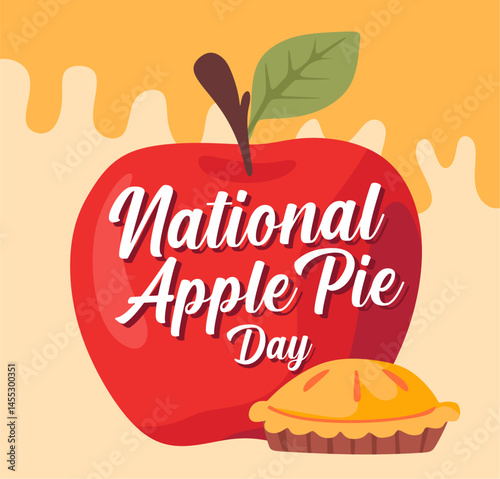 national apple pie day with delicious apple pie