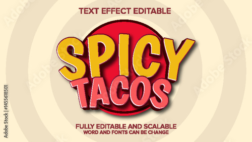3d text effect spicy tacos vector editable