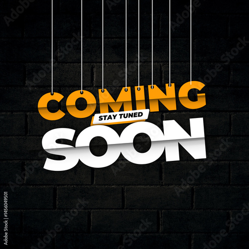 Coming soon stay tuned poster, Banner 
