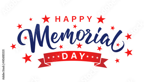 Happy Memorial Day creative lettering 2025 clipart. Remember and Honor banner for Memorial day USA celebration template. Vector illustration