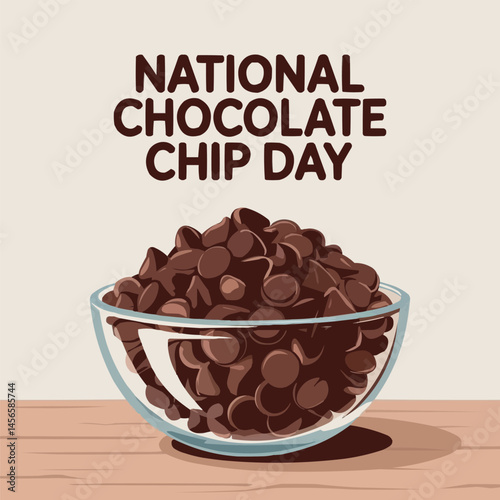 National Chocolate Chip Day Dessert Sweet Treat Cookie Celebration vector