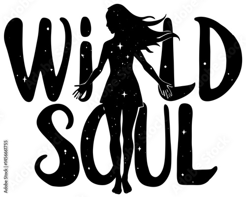 Girl silhouette with phrase wild soul