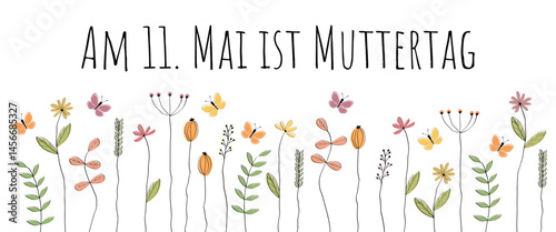 Am 11. Mai ist Muttertag - Schriftzug in deutscher Sprache. Banner mit Schmetterlingen über einer Blumenwiese.