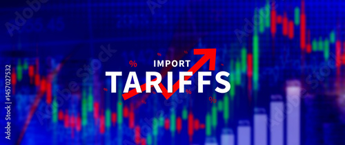 Import tariffs increase concept, Government import tax to boost economy, Industrial growth tax, Trade import tax increase, Trade war policy for development