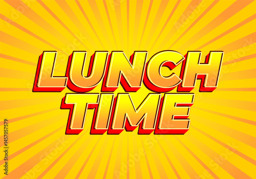 Lunch time. Text effect for restaurant advertising needs both online and offline