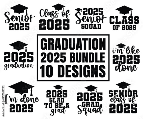 Graduation 2025 SVG Bundle, Senior 2025,  Graduation 2025 Art & Illustration