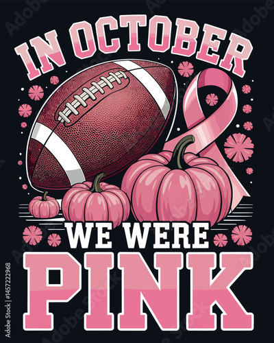 Pink October Breast Cancer Awareness Football and Pumpkin Design