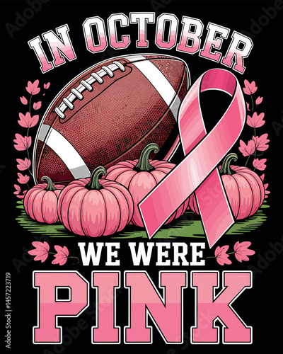 Pink October Breast Cancer Awareness Football and Pumpkin Design