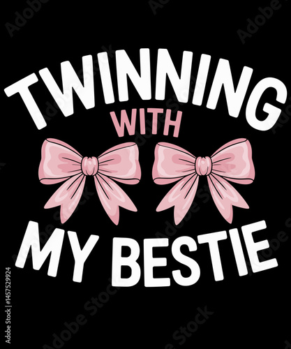 Pink Bow Twinning With My Bestie Friends Twins Day