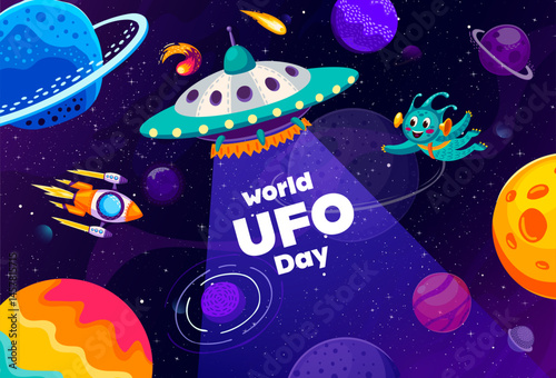 World UFO Day banner with cartoon alien astronaut character, flying saucer and rocket. Fantasy space galaxy vector background of alien planets, spaceships, fire comet and happy martian, World UFO Day