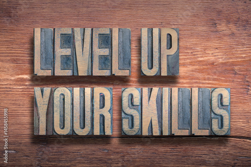 level up your skills wood