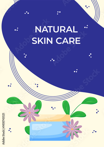 Flyer design with skincare products organic cosmetics, beauty products. For beauty, spa, wellness, natural products, cosmetics, body care. Vector illustration for poster, banner, advertising, flyer.