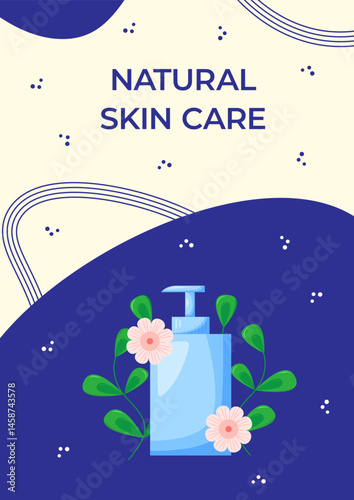 Flyer design with skincare products organic cosmetics, beauty products. For beauty, spa, wellness, natural products, cosmetics, body care. Vector illustration for poster, banner, advertising, flyer.